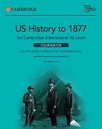 Front cover of Cambridge International AS Level US History to 1877 Coursebook
